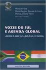 Livro - Vozes do Sul e Agenda Global. Africa do Sul, Brasil e Índia