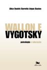 Livro - Wallon e Vygotsky