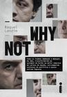 Livro - Why Not: