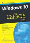 Livro - Windows 10 Para Leigos