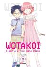 Livro - Wotakoi: O Amor é Difícil para Otakus Vol. 11