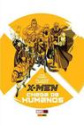 Livro - X-Men: Chega de Humanos