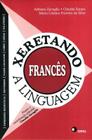 Livro - Xeretando a linguagem em francês