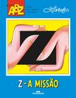 Livro - Z – A Missão