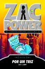 Livro - Zac Power 19 - Por Um Triz