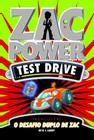 Livro - Zac Power Test Drive 13 - O Desafio Duplo De Zac