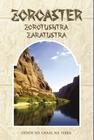 Livro - Zoroaster - Zorotushtra - Zaratustra