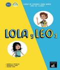Lola y leo 1 - libro del alumno - vol. 1