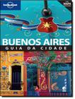 Lonely Planet - Buenos Aires - GLOBO LIVROS