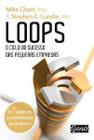 Loops - O Ciclo do Sucesso das Pequenas Empresas