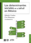 Los Determinantes Sociales De La Salud En México - Biblioteca de La Salud