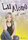 Lu alone ate aqui - LEITURA