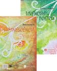 Luminescência / Vivências Poetrix -