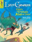 Lutz e Gandalina contra o Crocodilo Alado de Salone - RONIN