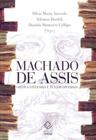 Machado de Assis - Crítica Literária e Textos Diversos