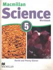 Macmillan science workbook - 5 - 1st ed