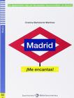 Madrid Me Encantas! - Teen Eli Readers Spanish A2 - Downloadable Multimedia - EUROPEAN LANGUAGE INSTITUTE