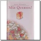 Mae querida ! - colecao livro prensente