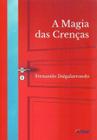 Magia das Crenças