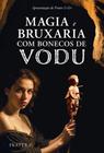 MAGIA E BRUXARIA COM BONECOS DE VODU Sortido