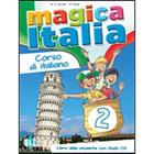 Magica Italia 2 - Libro Studente Con CD Audio