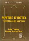 Maitre D Hotel-Técnicas de Serviço - Educs -