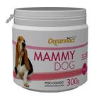 Mammy Dog Organnact