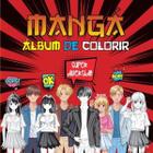 Manga: album de colorir