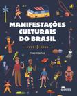 Manifestações Culturais Do Brasil - DESJONQUERES