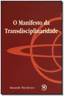 Manifesto da Transdisciplinaridade Sortido