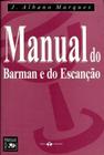 Manual Completo para Barmen e Sommeliers - Thex Editora