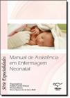 Manual de assistencia em enfermagem neonatal - DIFUSAO ED