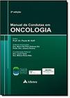 Manual de Condutas em Oncologia - Atheneu