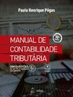Manual De Contabilidade Tributária - 10Ed/22