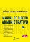 Manual de direito administrativo - 38ed/24