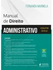 Manual de direito administrativo - volume único - 2024