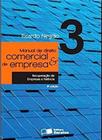 Manual De Direito Comercial E De Empresa - Volume 3 - Saraiva S/A Livreiros Editores