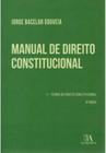 Manual de direito constitucional - vol i
