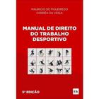 Manual de Direito do Trabalho Desportivo - LTR