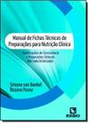 Manual De Fichas Tecnicas De Preparacoes Para Nutricao Clinica - RUBIO