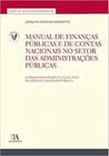 Manual de finanças públicas e de contas nacionais no setor das administrações públicas