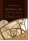 Manual de História do Direito - ALTERIDADE