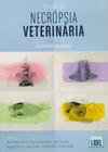 Manual de Necrópsia Veterinária