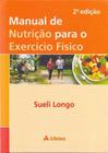 Manual de Nutrição Para o Exercício Físico