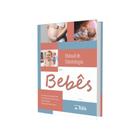 Manual De Odontologia Para Bebês - Tota