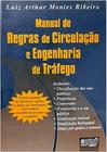 Manual De Regras De Circulação E Engenharia De Tráfego