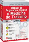 Manual de Segurança, Higiene e Medicina do Trabalho - Rideel