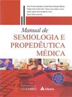 Manual de Semiologia e Propedêutica Médica - 01Ed/19