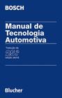 Manual de Tecnologia Automotiva - BLUCHER