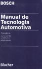 Manual de tecnologia automotiva - EDGARD BLUCHER